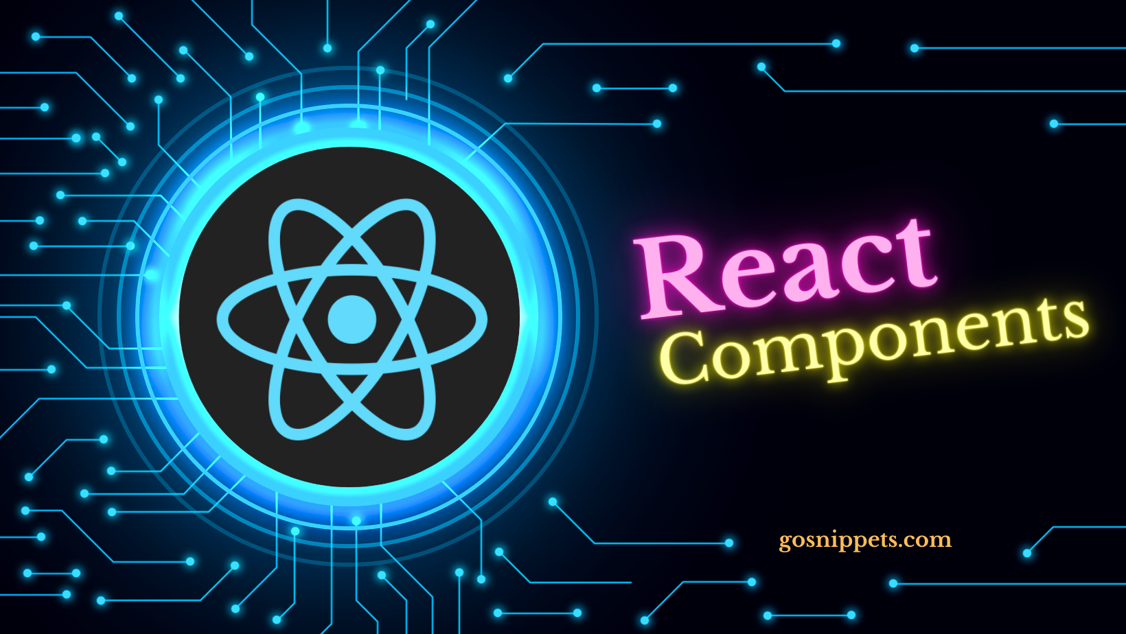 A Comprehensive Guide to React Components
