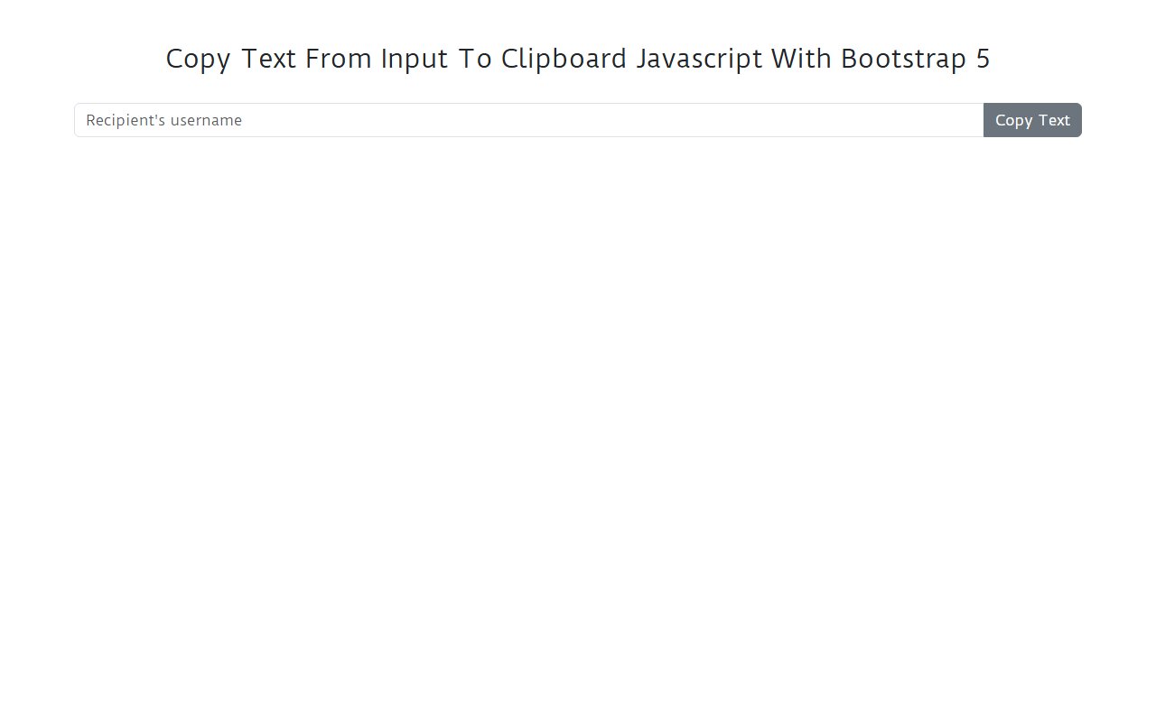Copy Text From Input To Clipboard JavaScript With… — Bootstrap 5 snippet preview